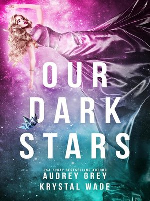 cover image of Our Dark Stars